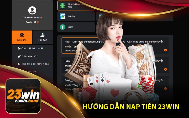 Hướng Dẫn Nạp Tiền 23Win Nhanh Chóng